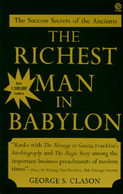 Book cover of The Richest Man In Babylon by George S. Clason