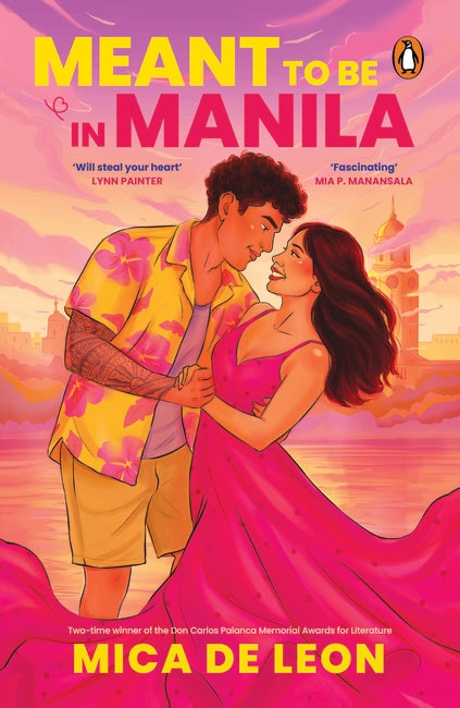 Book cover of Meant to Be in Manila by Mica De Leon