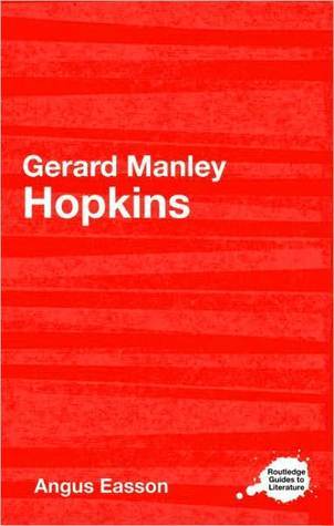 Book cover of Gerard Manley Hopkins by Angus Easson