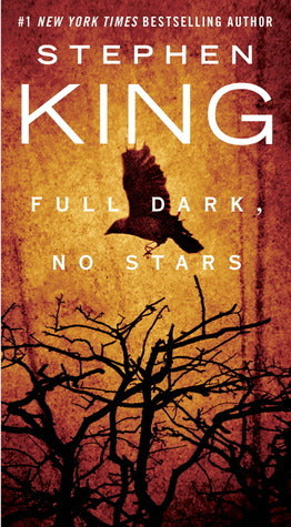 Book cover of Full Dark, No Stars by Stephen        King