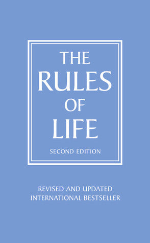 Book cover of The Rules Of Life, 2Nd Edition by Richard Templar