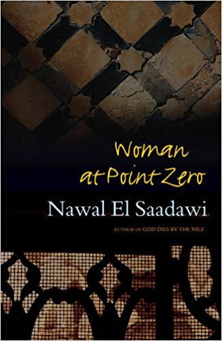 Book cover of Woman At Point Zero by Nawal El Saadawi