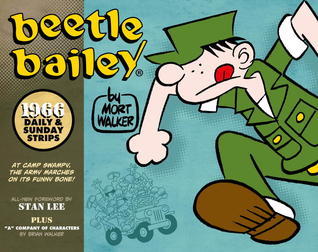 Book cover of Beetle Bailey: Daily & Sunday Strips, 1966 by Mort Walker, Stan Lee