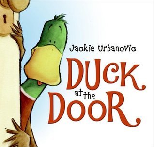Book cover of Duck At The Door: An Easter And Springtime Book For Kids by Jackie Urbanovic