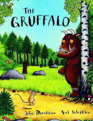 Book cover of The Gruffalo by Julia Donaldson, Axel Scheffler (Illus.)