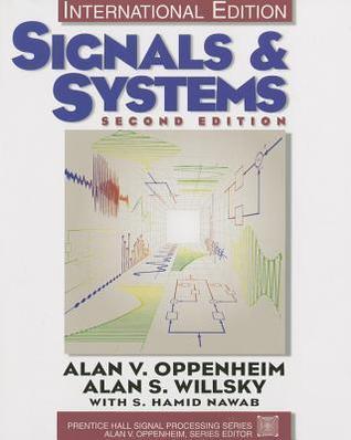 Book cover of Signals And Systems: International Edition by Alan V. Oppenheim, Alan S. Willsky, S. Hamid Nawab