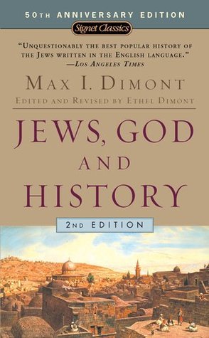 Book cover of Jews, God, and History by Max I. Dimont