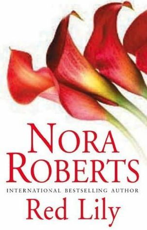 Book cover of Red Lily by Nora Roberts