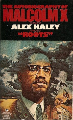 Book cover of The Autobiography Of Malcolm X by Malcolm X, Alex Haley