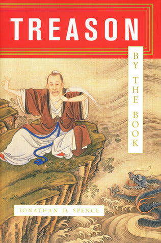 Book cover of Treason By The Book by Jonathan D. Spence