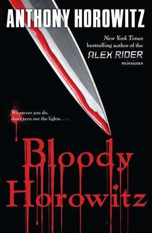 Book cover of Bloody Horowitz by Anthony Horowitz