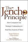 Book cover of The Jericho Principle: How Companies Use Strategic Collaboration To Find New Sources Of Value by Ralph Welborn
