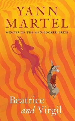 Book cover of Beatrice And Virgil by Yann Martel