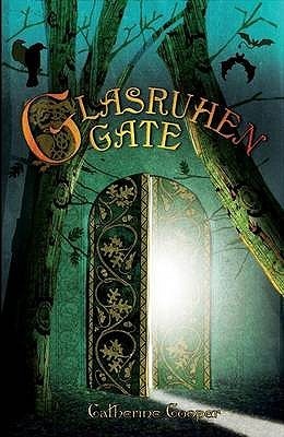 Book cover of Glasruhen Gate by Catherine  Cooper, Ron  Cooper (Illus.)