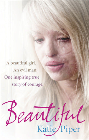 Book cover of Beautiful by Katie Piper