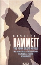 Book cover of The Four Great Novels: The Dain Curse / The Glass Key / The Maltese Falcon / Red Harvest by Dashiell Hammett