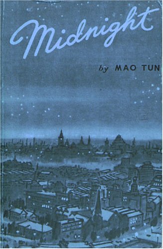 Book cover of Midnight by Mao Dun, Hsu Meng-Hsiung, A.C. Barnes