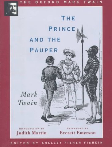 Book cover of The Prince And The Pauper (1881) by Mark Twain, Shelley Fisher Fishkin (Series Editor), Everett Emerson (Primary Contributor), Judith Martin (Introduction)