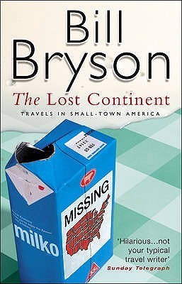 Book cover of The Lost Continent: Travels In Small-town America by Bill Bryson