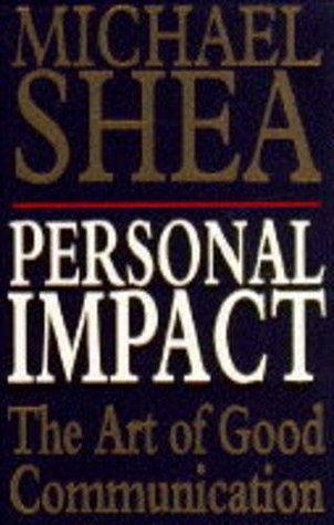 Book cover of Personal Impact by Michael  Shea