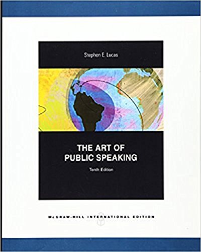 Book cover of The Art Of Public Speaking 10Ed (Ie) by Stephen E. Lucas