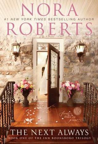 Book cover of The Next Always by Nora Roberts