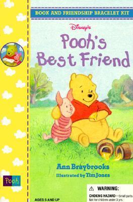 Book cover of Disney's Pooh's Best Friend by Ann Braybrooks