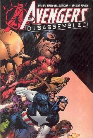 Book cover of Avengers Disassembled by Brian Michael Bendis, David Finch (Illus.)