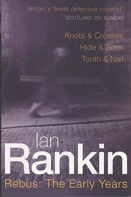 Book cover of Rebus: The Early Years by Ian Rankin