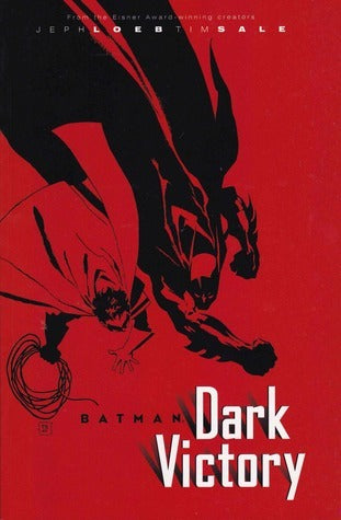 Book cover of Batman: Dark Victory by Jeph Loeb, Tim Sale (Illus.)