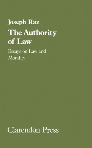 Book cover of The Authority of Law: Essays on Law and Morality by Joseph Raz