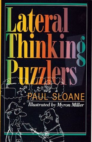 Book cover of Lateral Thinking Puzzlers by Paul Sloane, Des MacHale