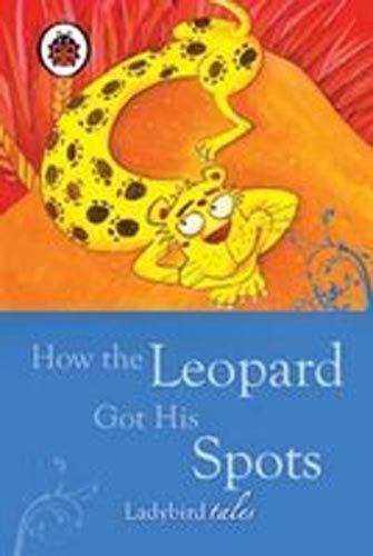 Book cover of How The Leopard Got His Spots by Heather Adams, Rudyard Kipling