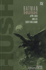 Book cover of Batman: Hush, Vol. 1 by Jeph Loeb, Jim Lee, Scott  Williams