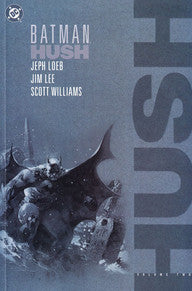 Book cover of Batman: Hush, Vol. 2 by Jeph Loeb