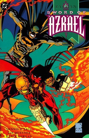 Book cover of Batman: Sword of Azrael by Dennis O'Neil, Joe Quesada (Illus.)
