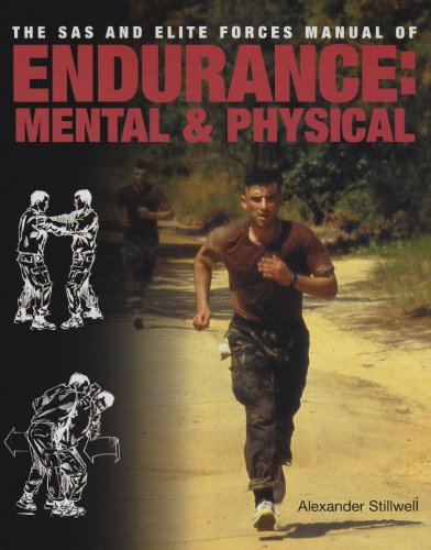 Book cover of Elite Forces Endurance Mental Physical by Alexander Stilwell