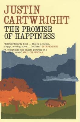 Book cover of The Promise of Happiness by Justin Cartwright