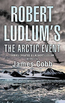 Book cover of The Arctic Event by James H. Cobb