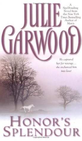 Book cover of Honor's Splendour by Julie Garwood
