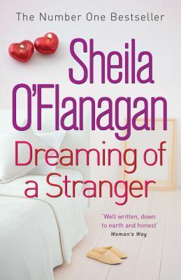 Book cover of Dreaming Of A Stranger by Sheila O'Flanagan