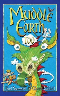 Book cover of Muddle Earth Too by Paul Stewart, Chris Riddell (Illus.)