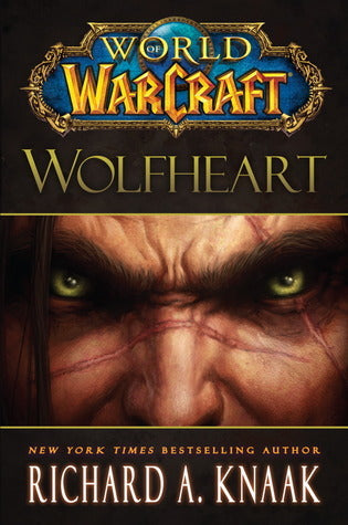 Book cover of Wolfheart by Richard A. Knaak