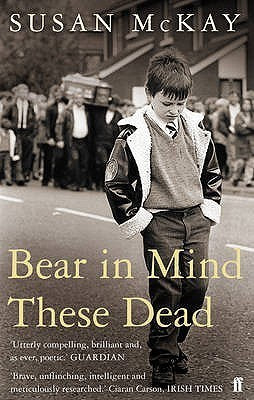 Book cover of Bear in Mind These Dead by Susan McKay