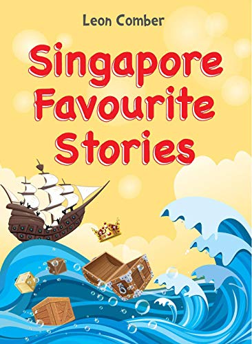 Book cover of Asian Favourite Stories: Singapore by Leon Comber