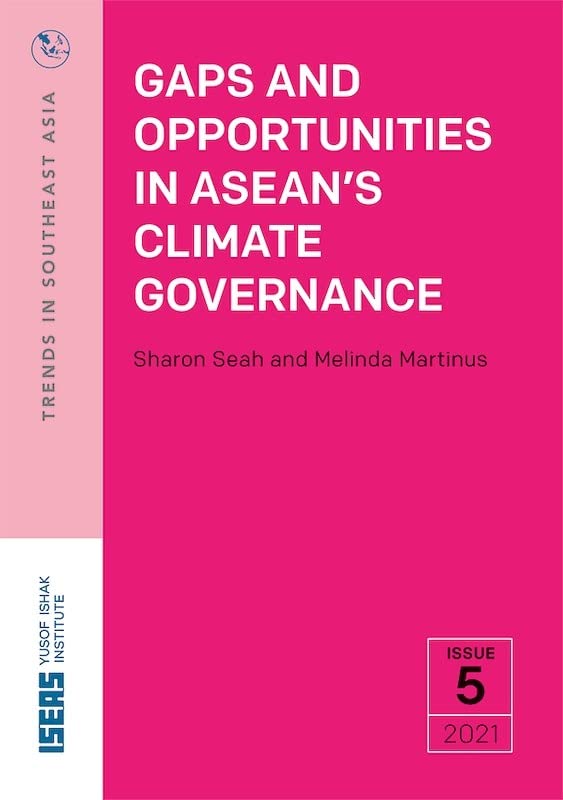 Book cover of Gaps And Opportunities In ASEAN’s Climate Governance by Sharon Seah
