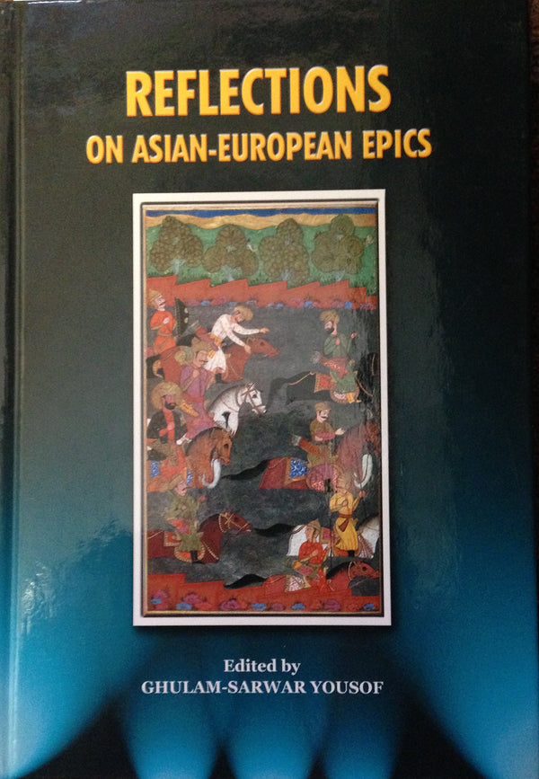 Book cover of Reflections on Asian-European Epics by Ghulam-Sarwar Yousof