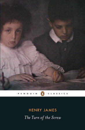 Book cover of The Turn of the Screw by Henry James, David Bromwich (Editor / Introducer)