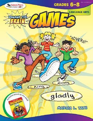 Book cover of Engage The Brain: Games, Language Arts, Grades 6-8 by Marcia L. Tate