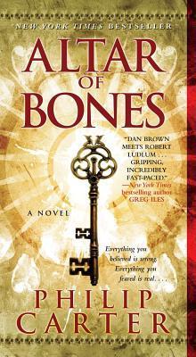 Book cover of Altar Of Bones by Philip Carter